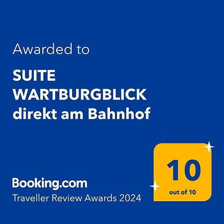 Suite Wartburgblick Direkt Am Bahnhof Eisenach Ngoại thất bức ảnh